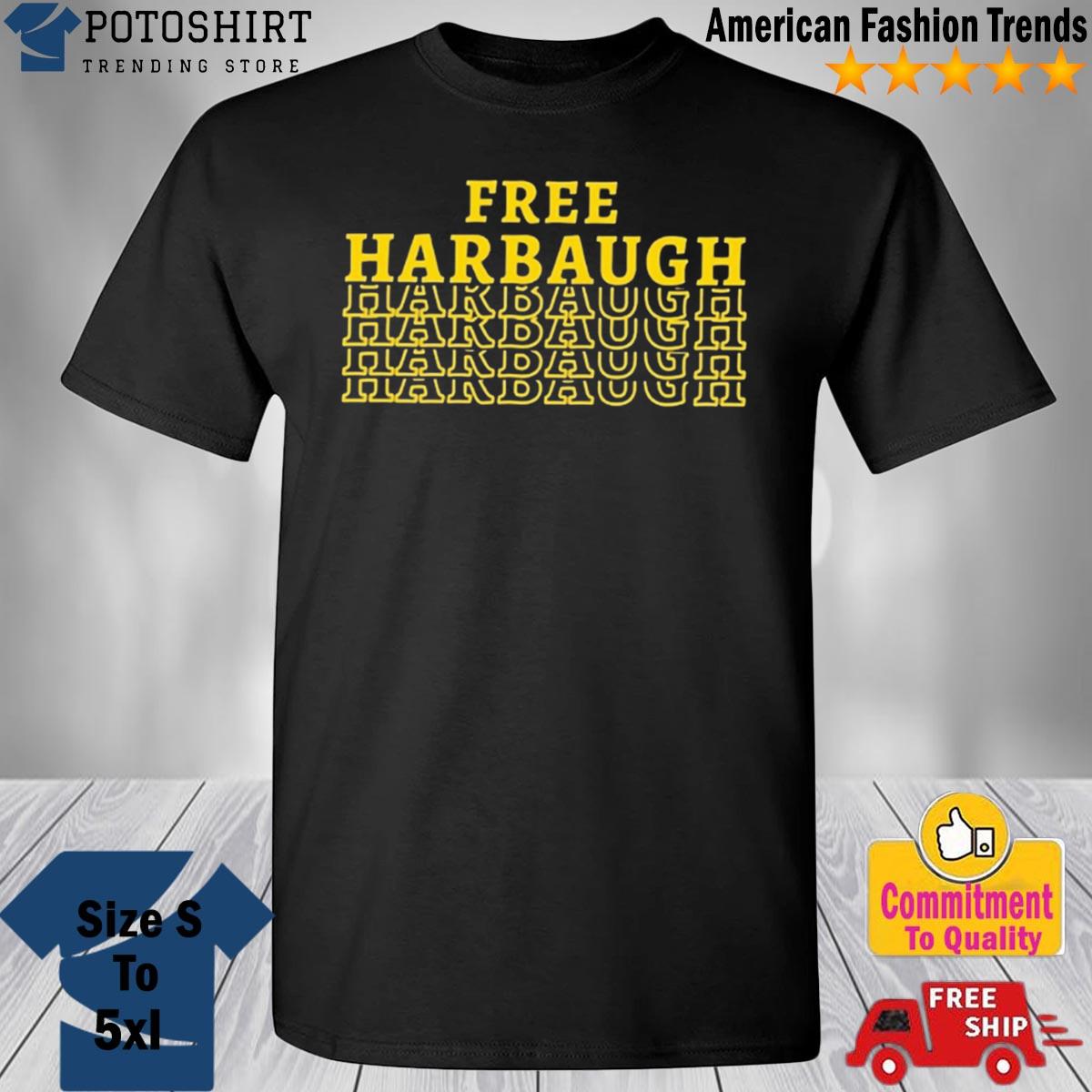 Free Harbaugh Shirt Michigan Football Shirt Football Shirt