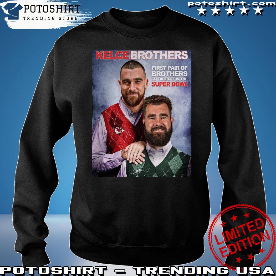 Meme Step Brothers Travis Kelce Jason Kelce Shirt Kansas City Chiefs The Kelce  Bros Jason Kelce And Travis Kelce, hoodie, sweater, long sleeve and tank top