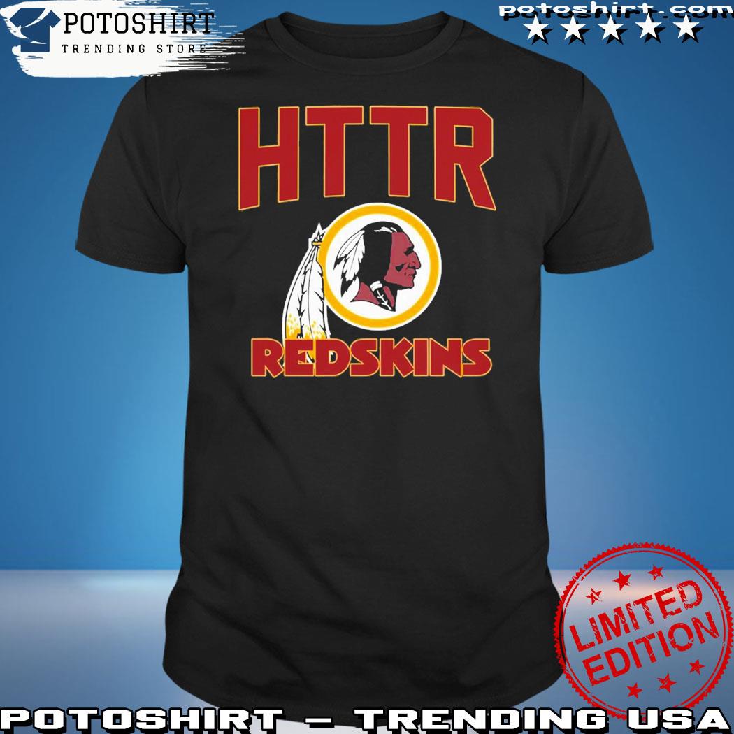 Httr Washington Redskins Forever T-shirt - Shibtee Clothing