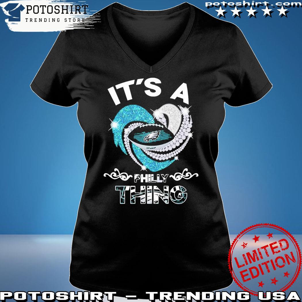 Philadelphia Eagles it's Philly Thing heart 2023 shirt, hoodie