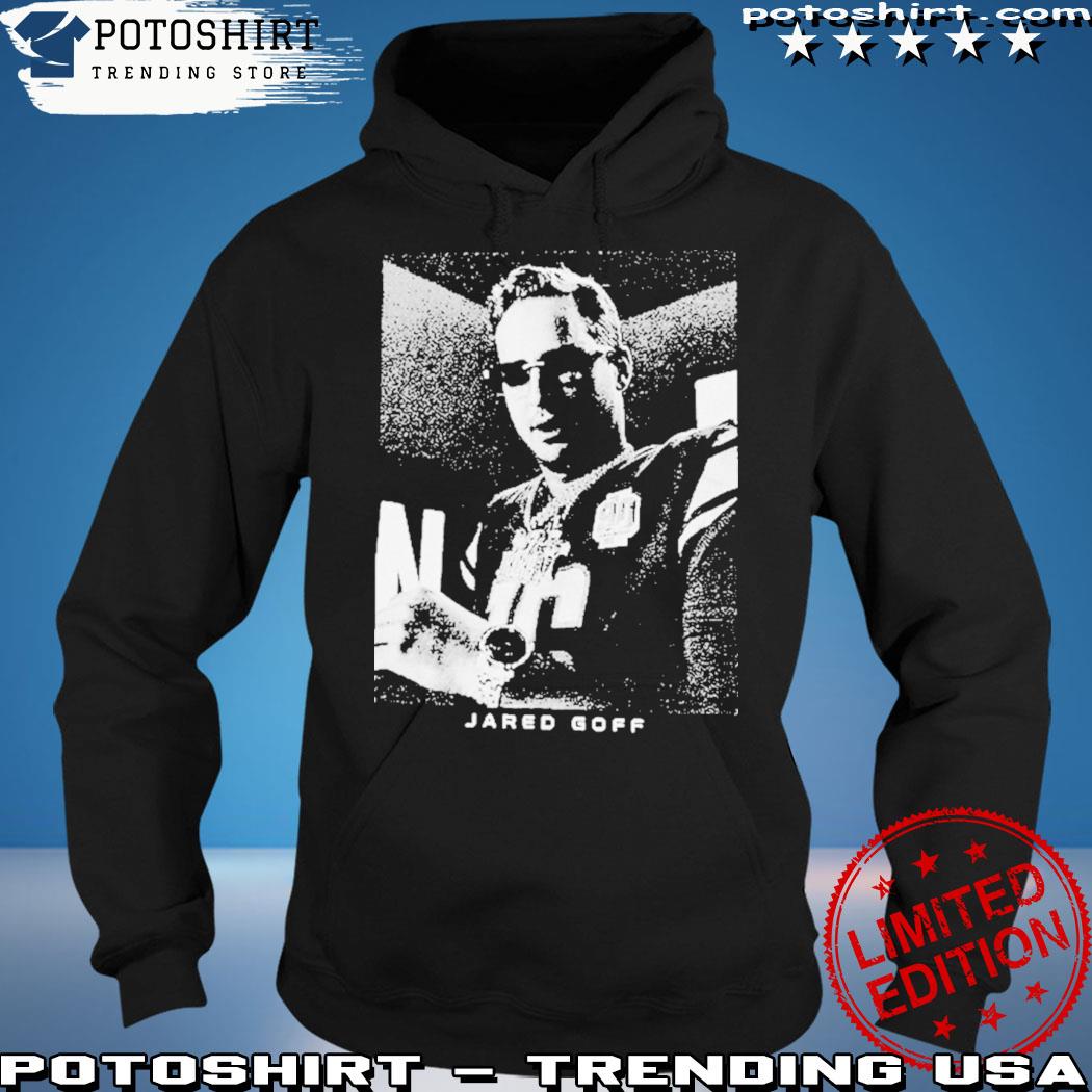 Jared Goff Detroit Lions Shirt, hoodie, sweater, long sleeve and tank top