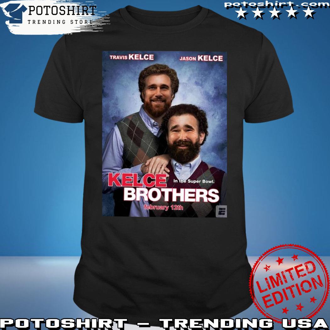 Kelce Brothers in a Super Bowl Travis Kelce Vs Jason Kelce shirt, hoodie,  sweater, long sleeve and tank top