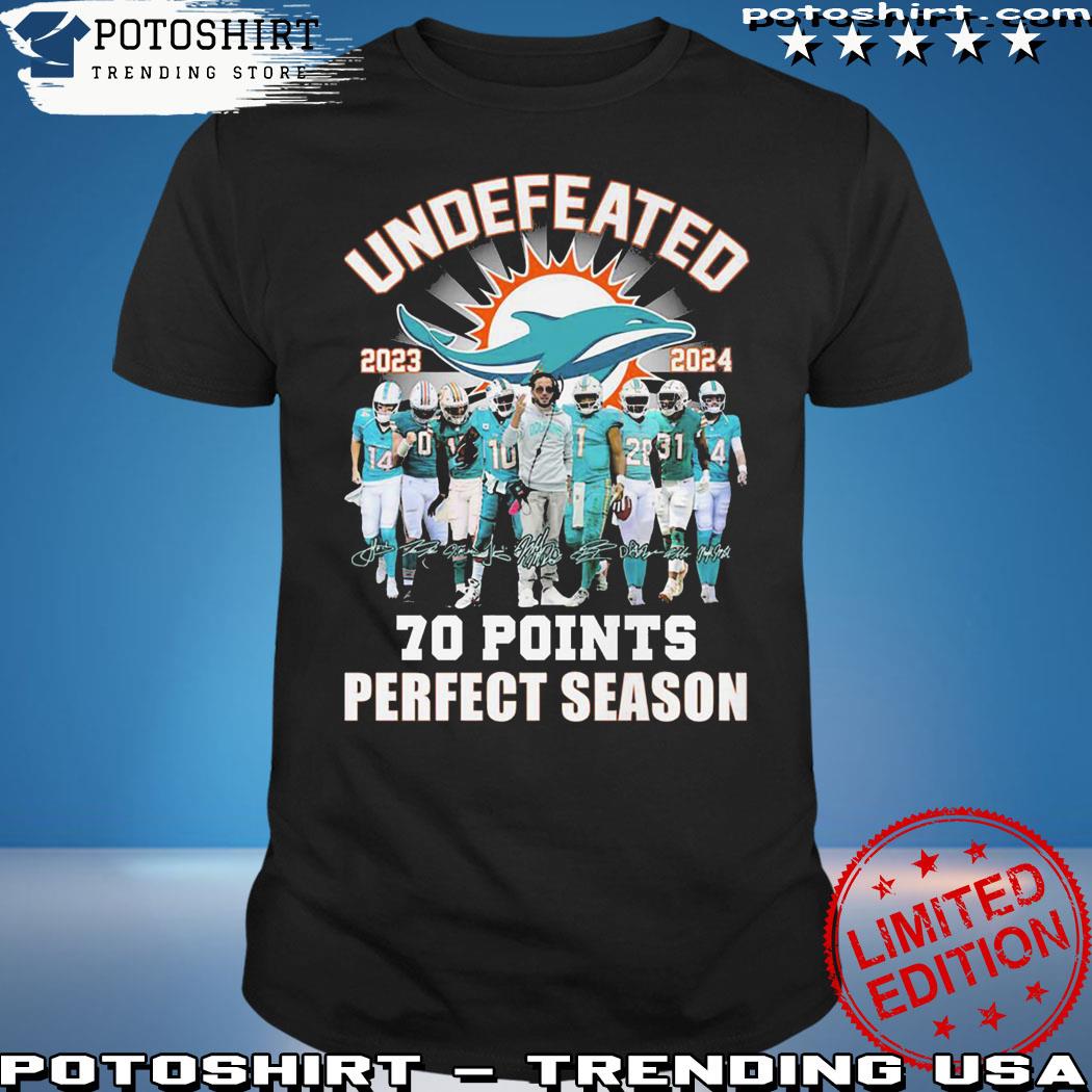 Undefeated Dolphins - Miami dolphins perfect season Shirt, Hoodie