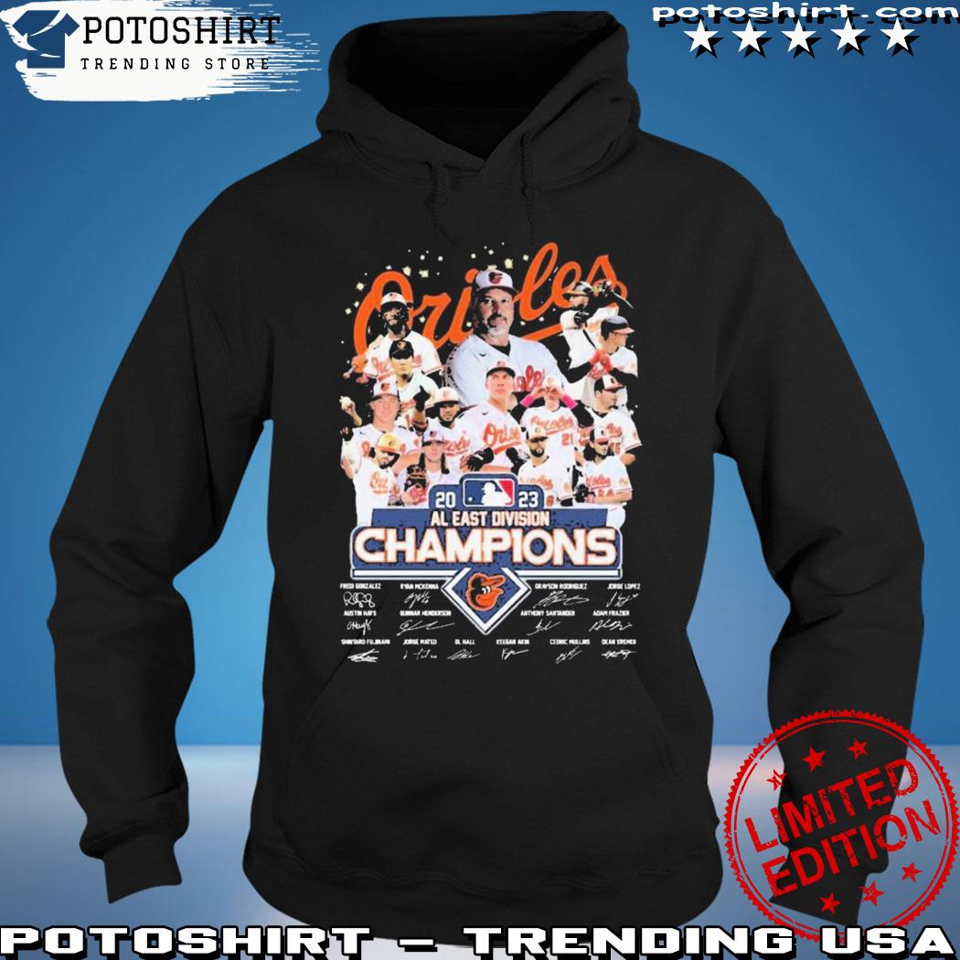 Official 2023 AL East Division Champions Baltimore Orioles Signatures  Shirt, hoodie, sweater, long sleeve and tank top