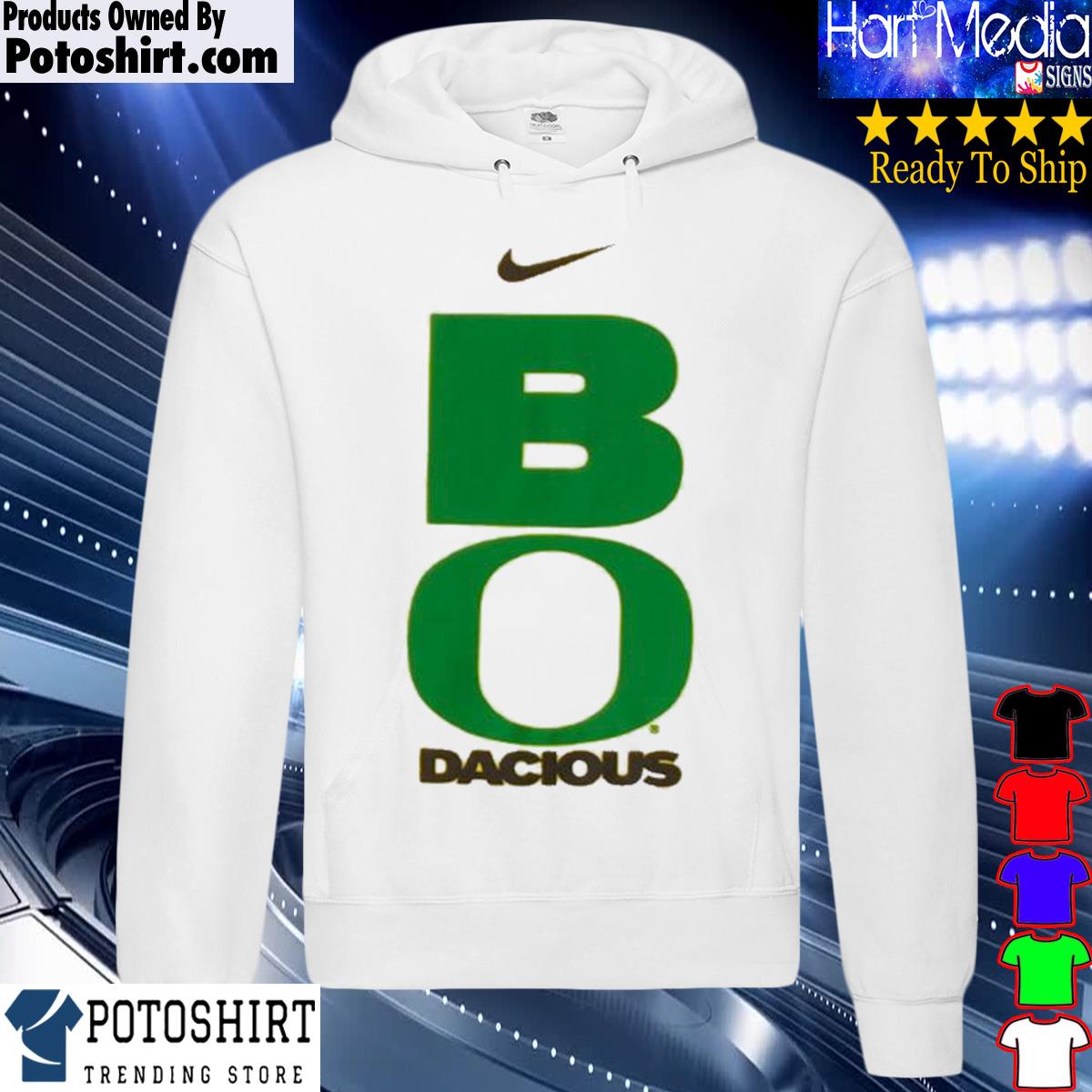 Official bo Dacious Shirt Bodacious T Shirt hoodie