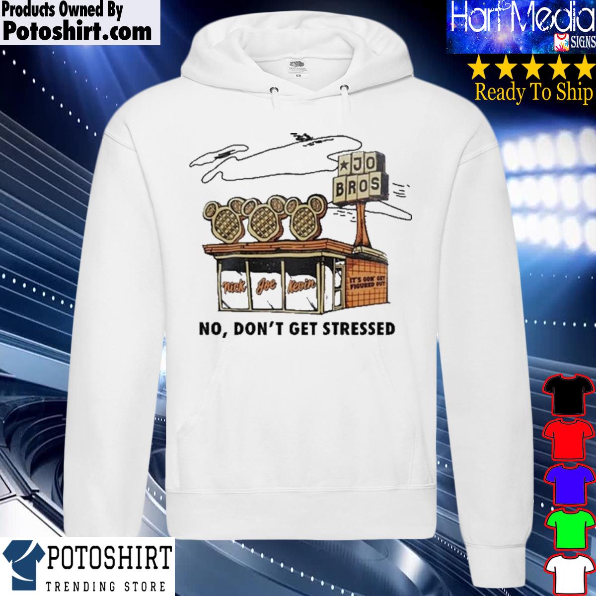 Official jo Bros nick Joe kevin it's gon get figured out no don't get stressed s hoodie