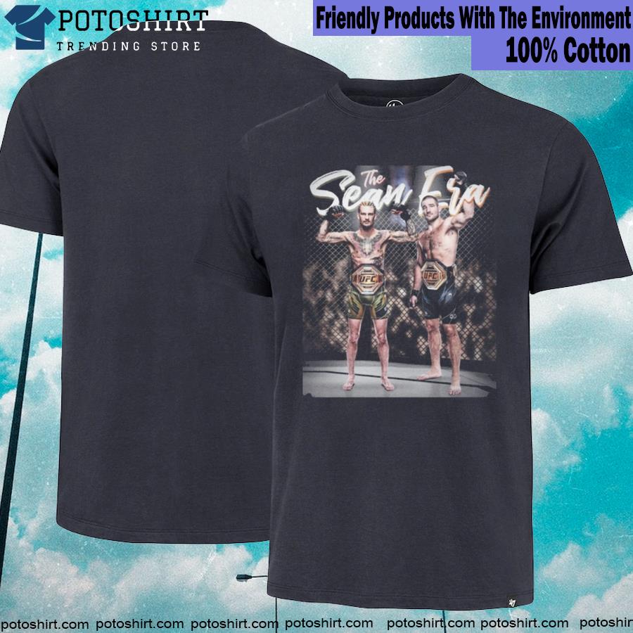 Official sean Strickland Shirt The Sean Era Shirt Sean Strickland T Shirt UFC Fighter Shirt