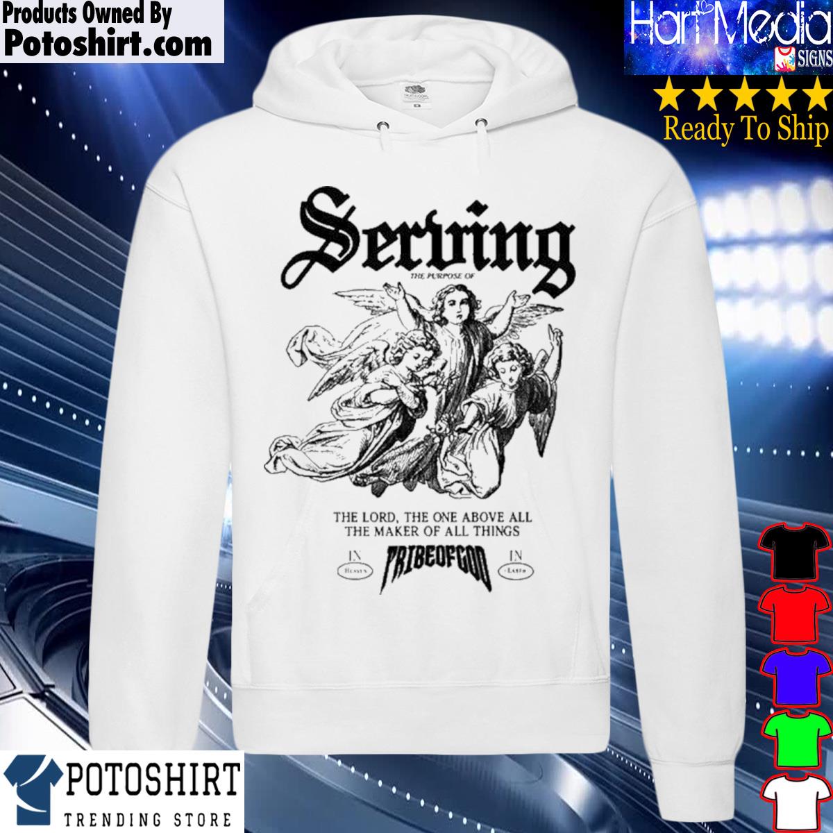 Official serving the lord the one above all the maker of all things s hoodie