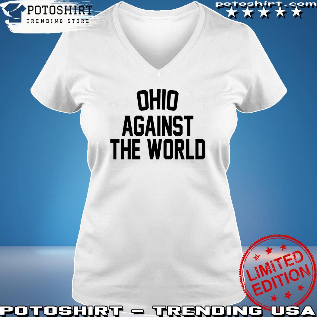 Ohio Against The World Sweatshirt hoodie sweater long sleeve