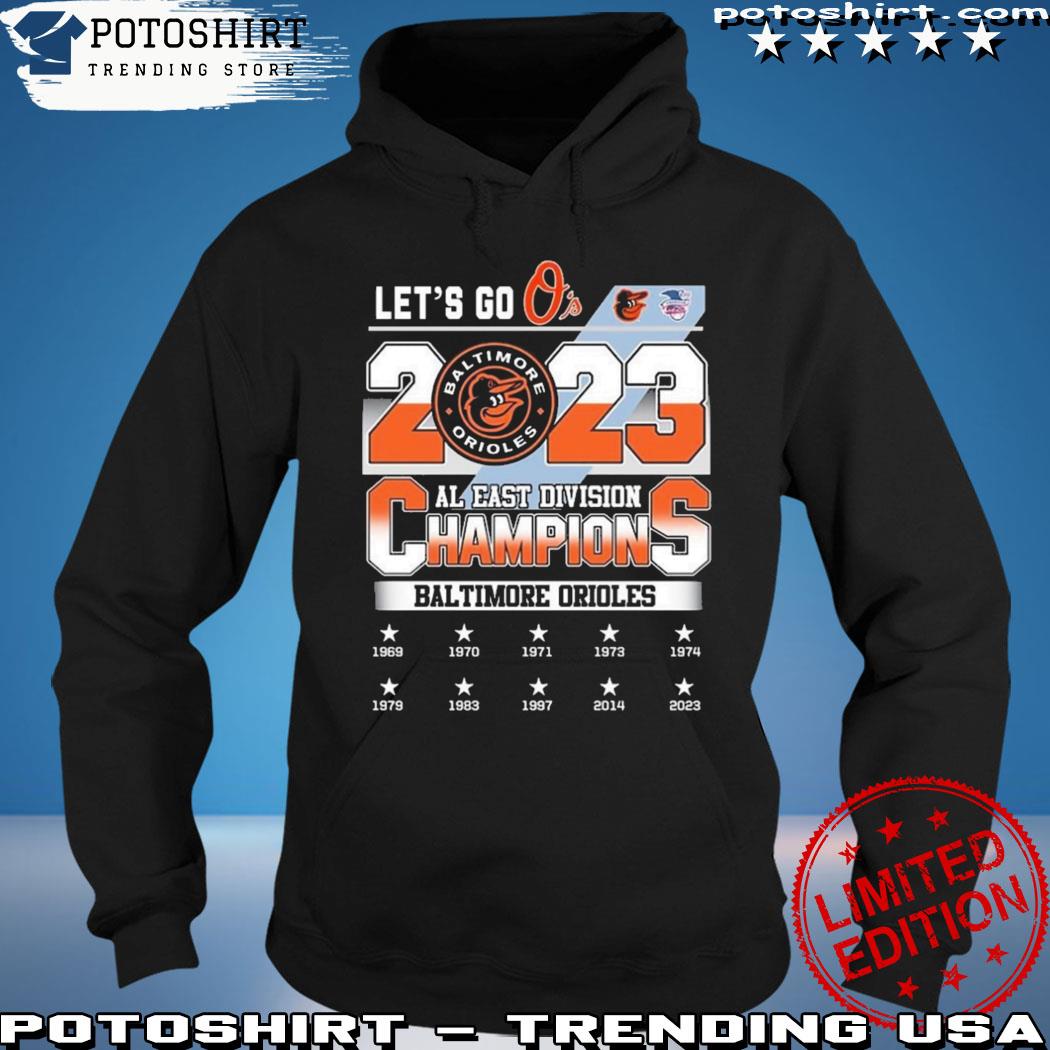 Orioles Al East Champions Shirt Let's Go O's Baltimore Orioles