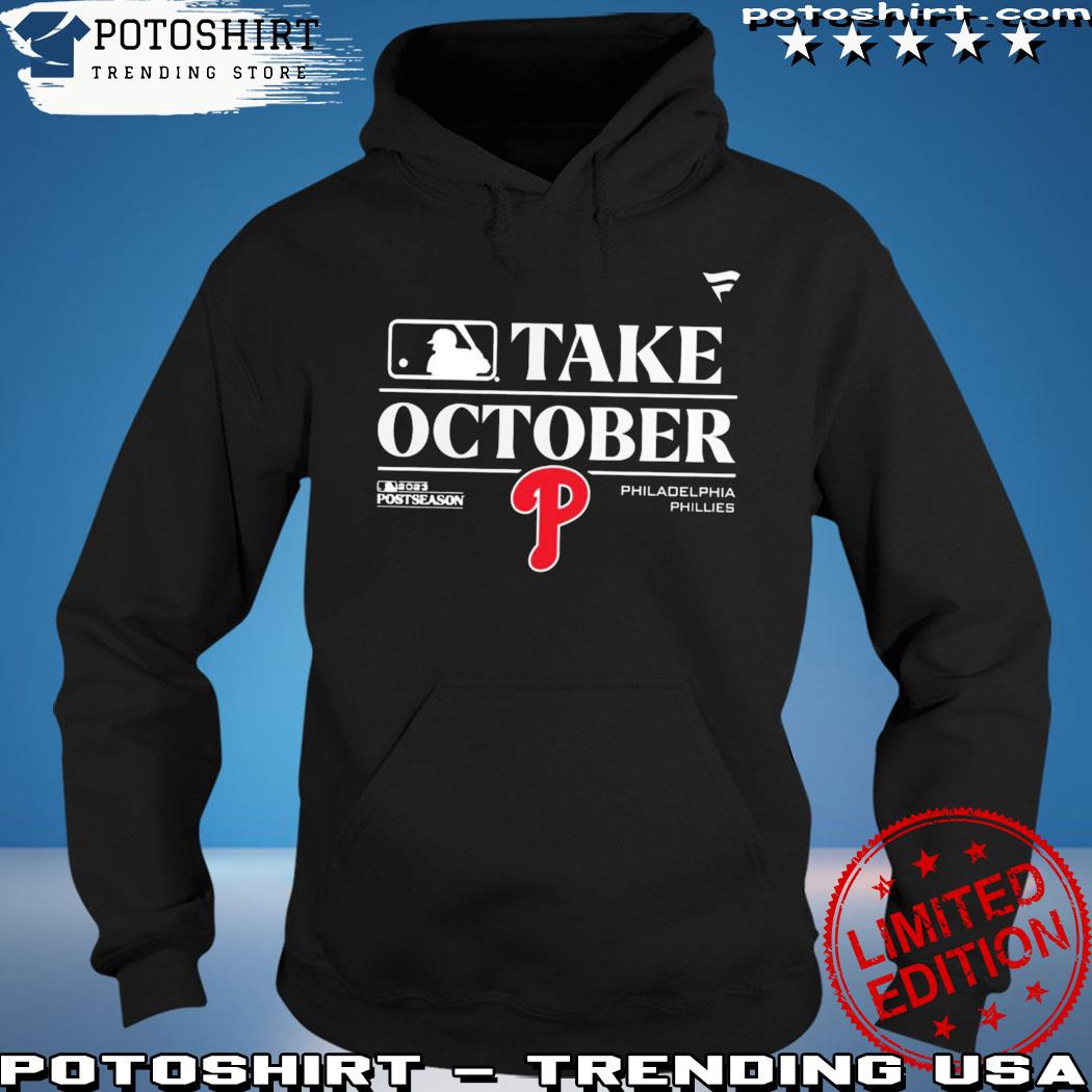 Phillies Red Take October 2023 Long Sleeve Shirts