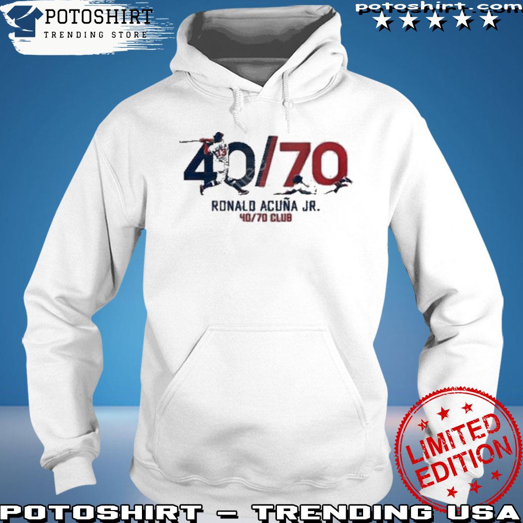 Ronald Acuna Jr. Atlanta Braves 40-70 Club Shirt, hoodie, sweater, long  sleeve and tank top