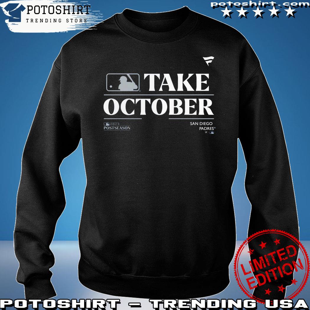 Logo San Diego Padres Take October Playoffs Postseason 2023 Shirt