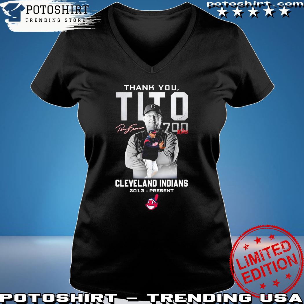 Thank You Tito 700 Wins In Cleveland Indians Signature shirt, hoodie,  sweater, long sleeve and tank top