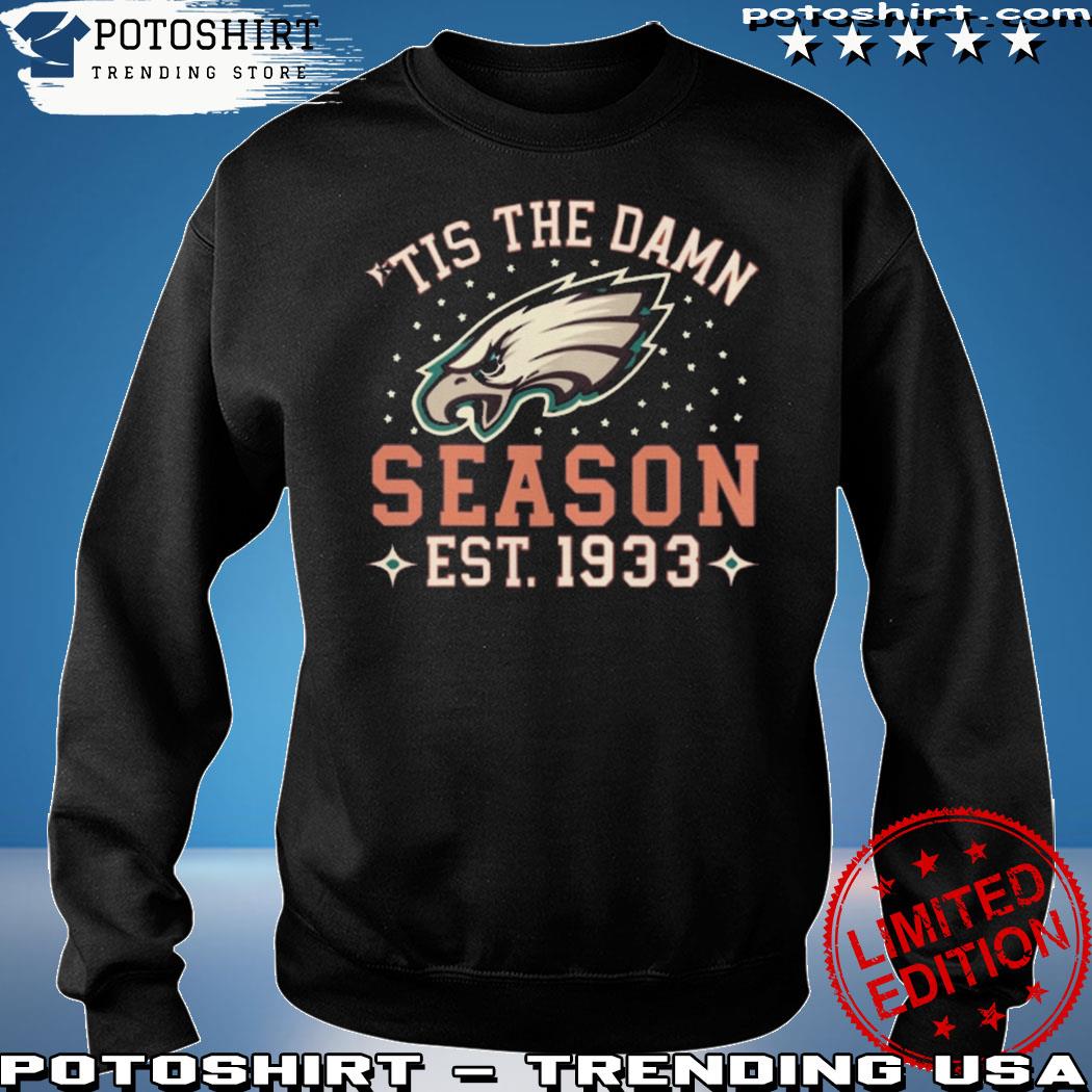 Retro Philadelphia Football Sweatshirt Eagles 1933 Shirt - Best Seller  Shirts Design In Usa