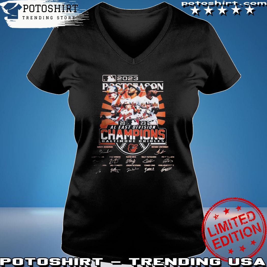 Official 2023 AL East Division Champions Baltimore Orioles Postseason Shirt,  hoodie, sweater, long sleeve and tank top