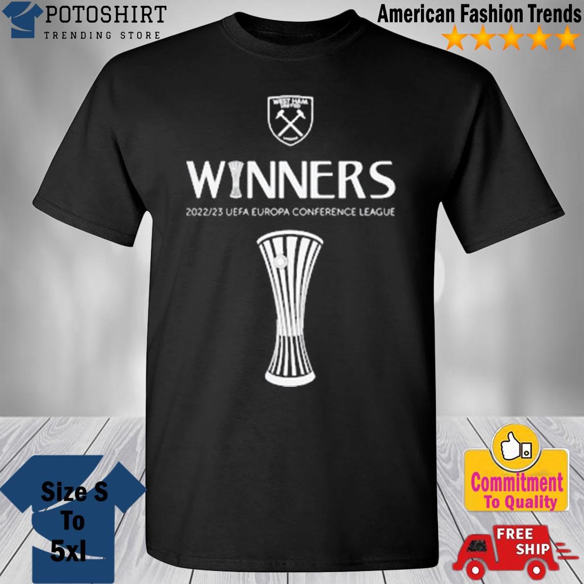 West Ham United Winners 2022-23 Europa Conference League Champions Shirt,  hoodie, sweater, long sleeve and tank top