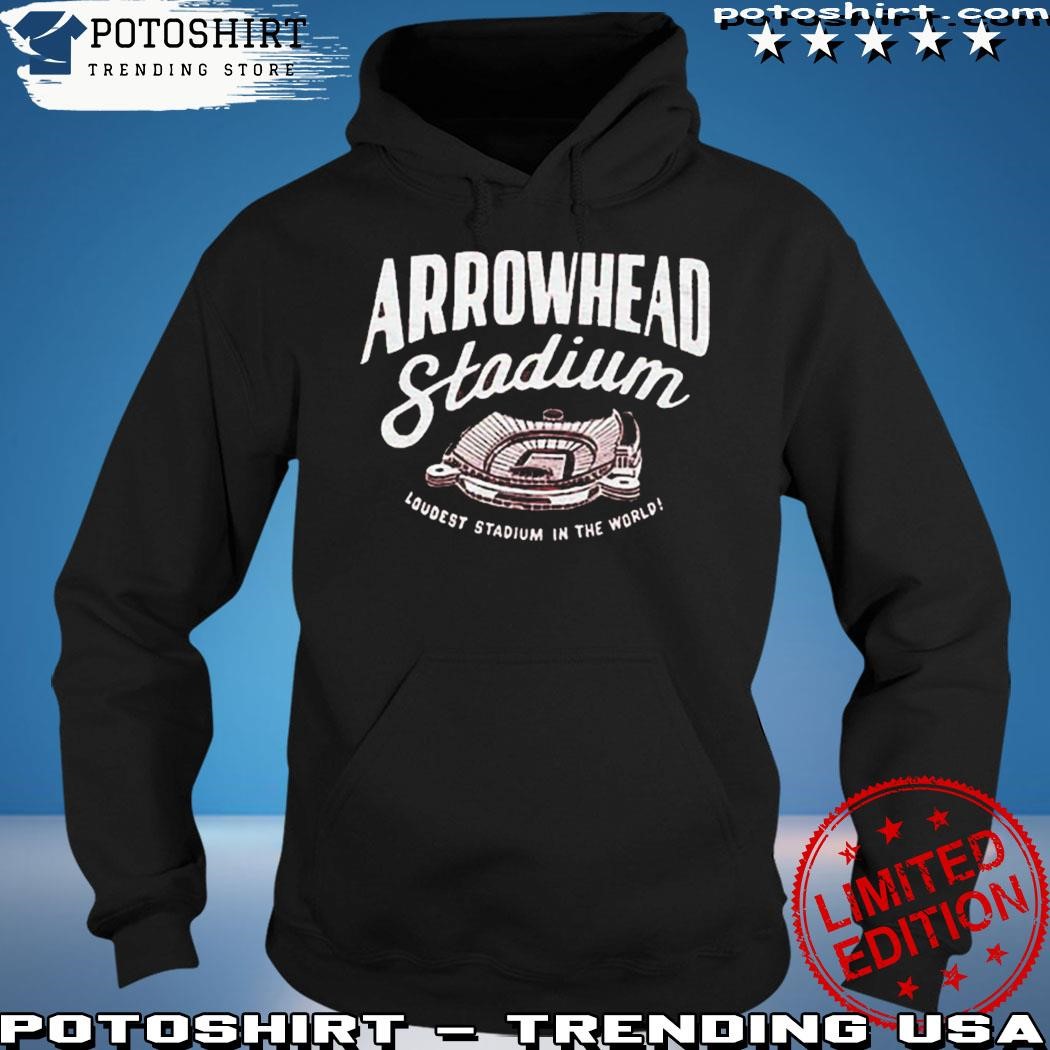 Kansas City Chiefs at arrowhead stadium the loudest in the world shirt,  hoodie, longsleeve tee, sweater