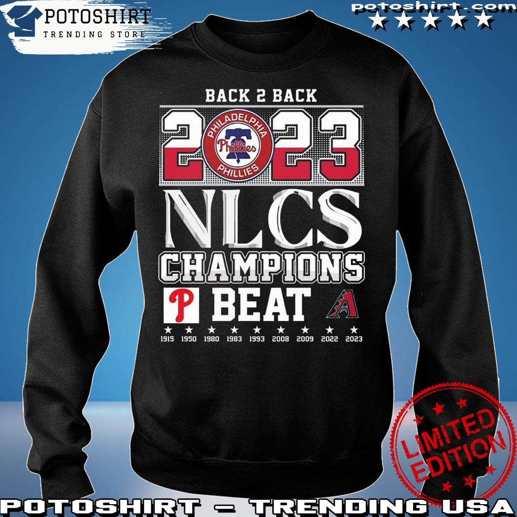 Back 2 Back 2023 Nlcs Champions Philadelphia Phillies Beat Arizona