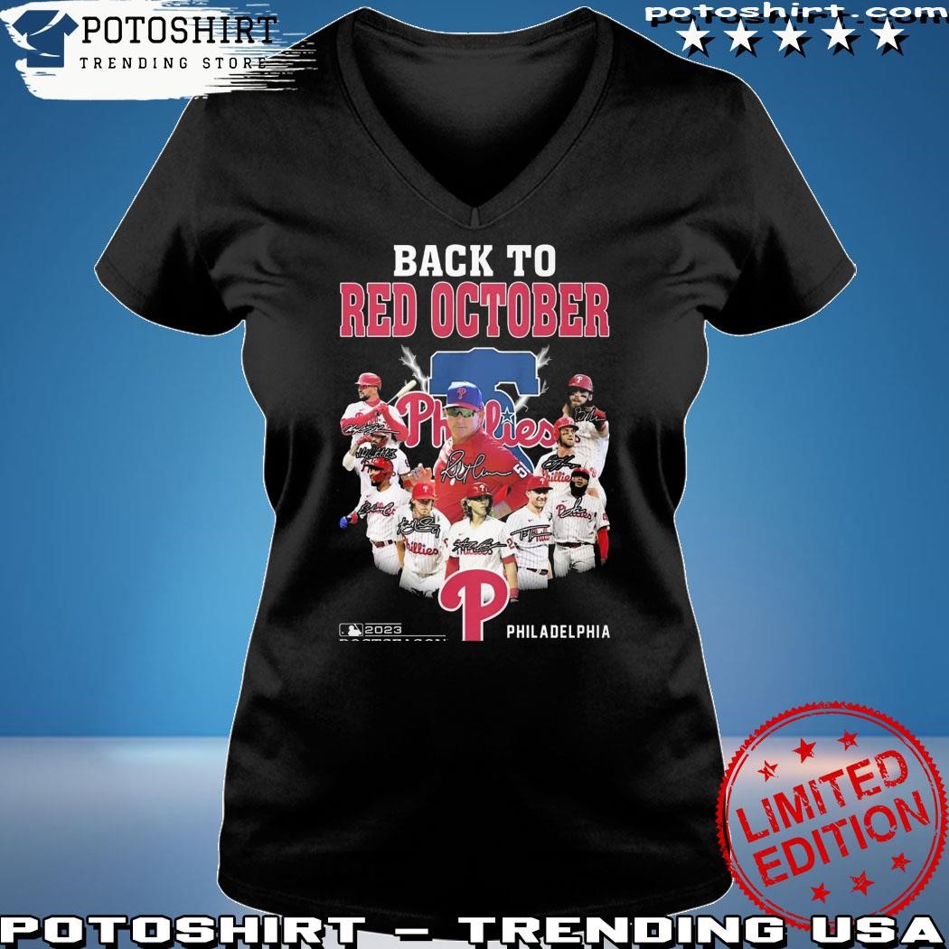 Back to red october 2023 postseason philadelphia phillies shirt