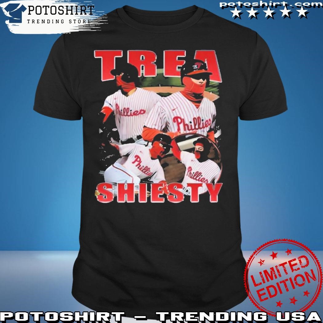 Trea Shiesty Philadelphia Phillies TShirt Hoodie Tank-Top Quotes