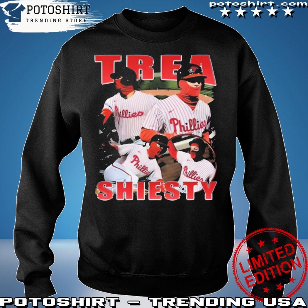 Trea Shiesty Philadelphia Phillies TShirt Hoodie Tank-Top Quotes