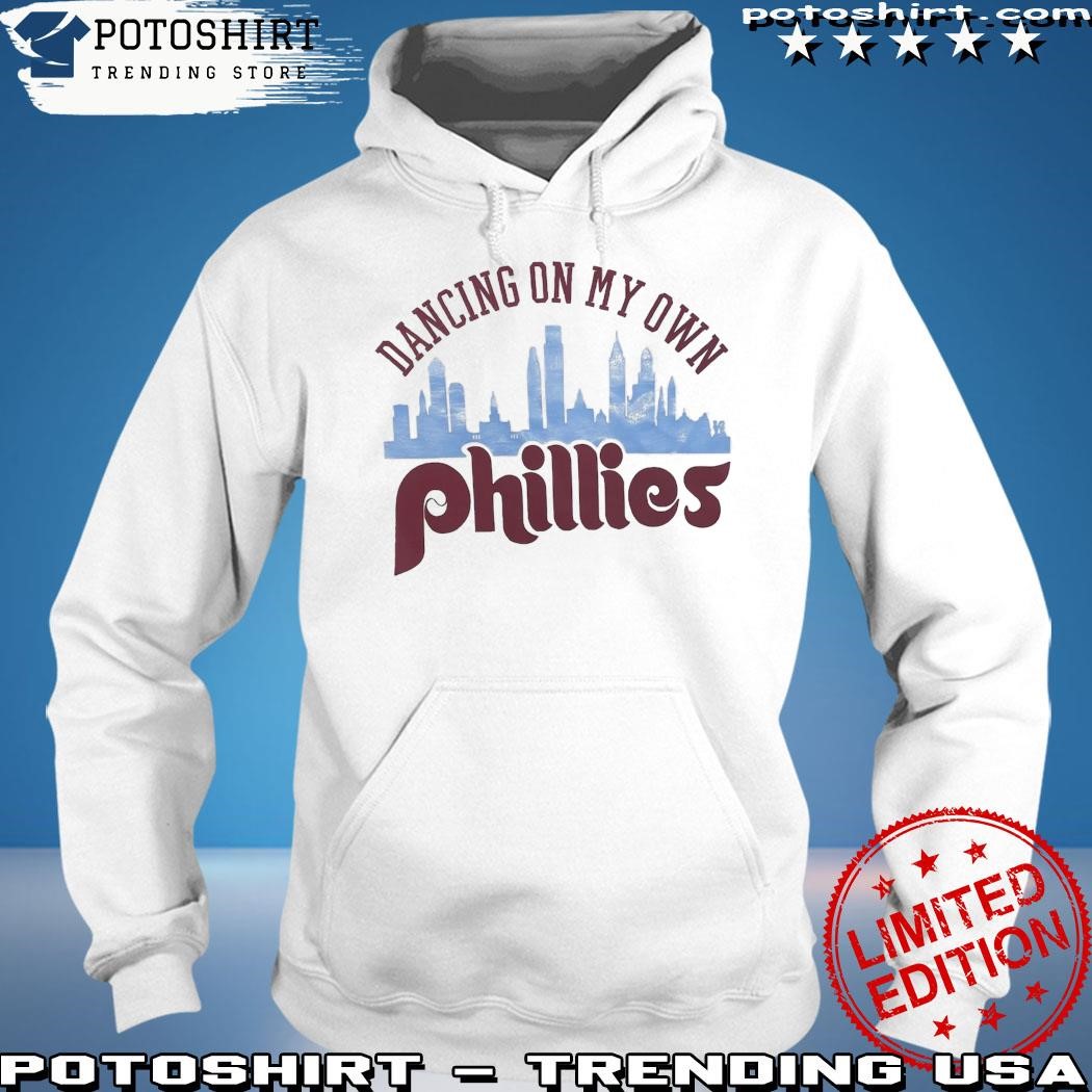 Philadelphia Skyline Phillies Dancing On My Own shirt, hoodie, sweater,  long sleeve and tank top