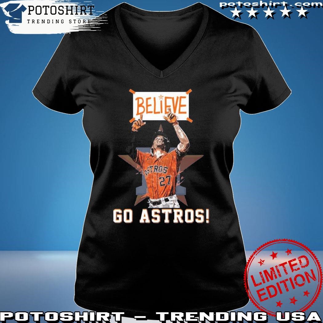 Official Houston Astros Believe Go Astros 2023 season shirt