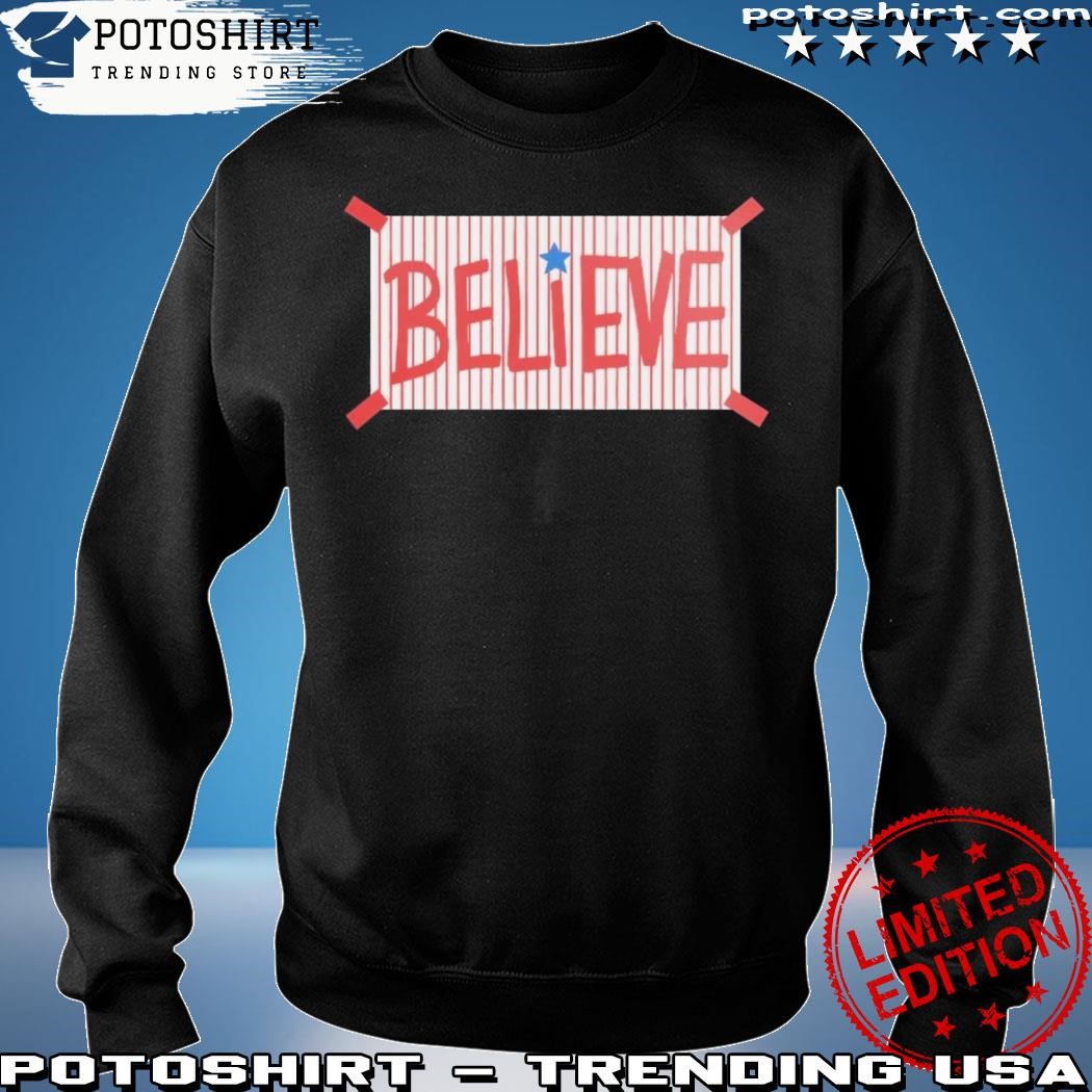 Phillies Believe Shirt Philly Sports Shirt Bryce Harper Red October  Philadelphia Believe Postseason 2023 T Shirt - Teechicoutlet