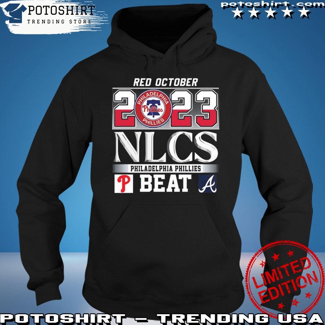 Red October 2023 NLCS Philadelphia Phillies Beat Atlanta Braves T