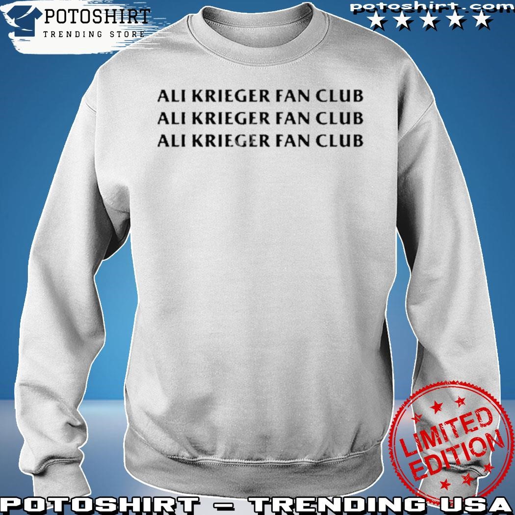 Sue bird wearing alI krieger fan club shirt, hoodie, sweater, long sleeve  and tank top