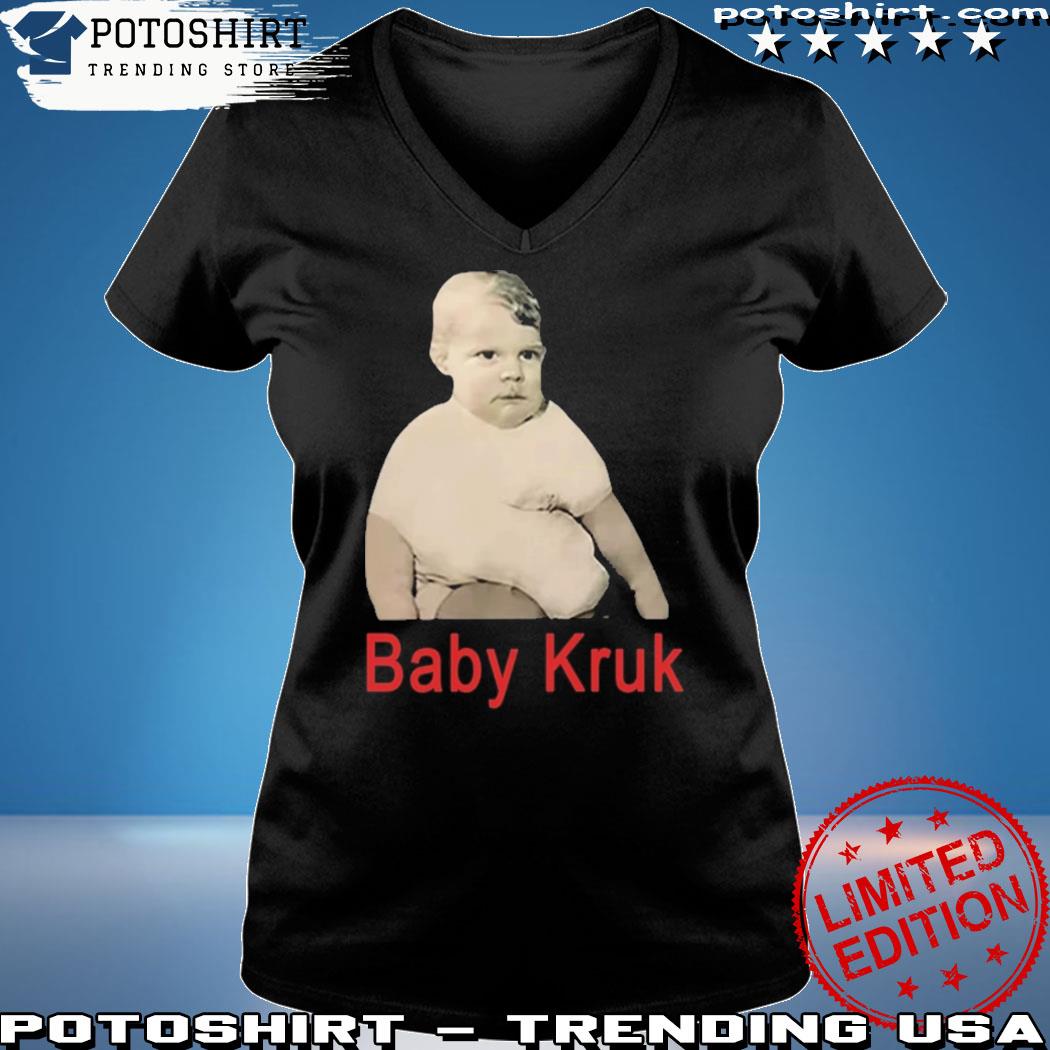 Baby Kruk Shirt Sweatshirt Hoodie Mens Womens Kids Baby Kruk