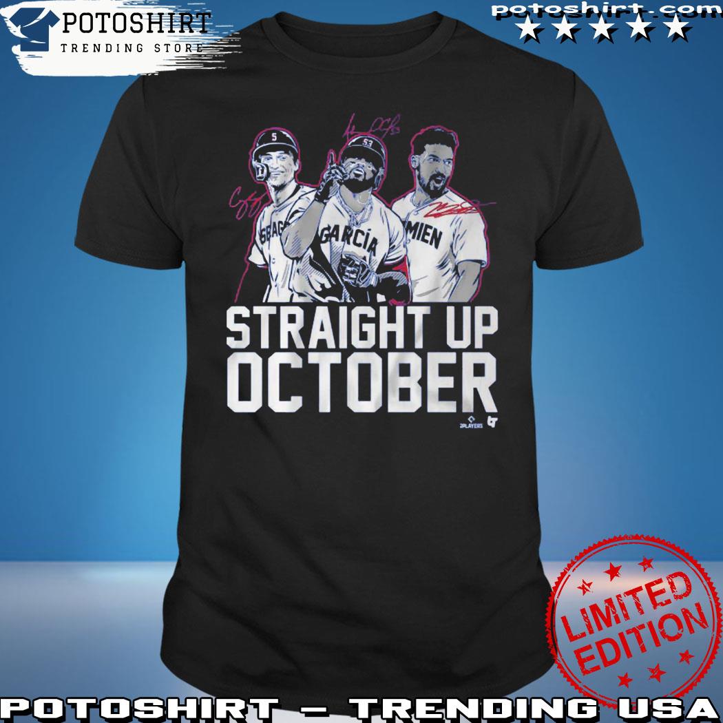 Corey Seager Marcus Semien and adolis Garcia Straight Up October Shirt