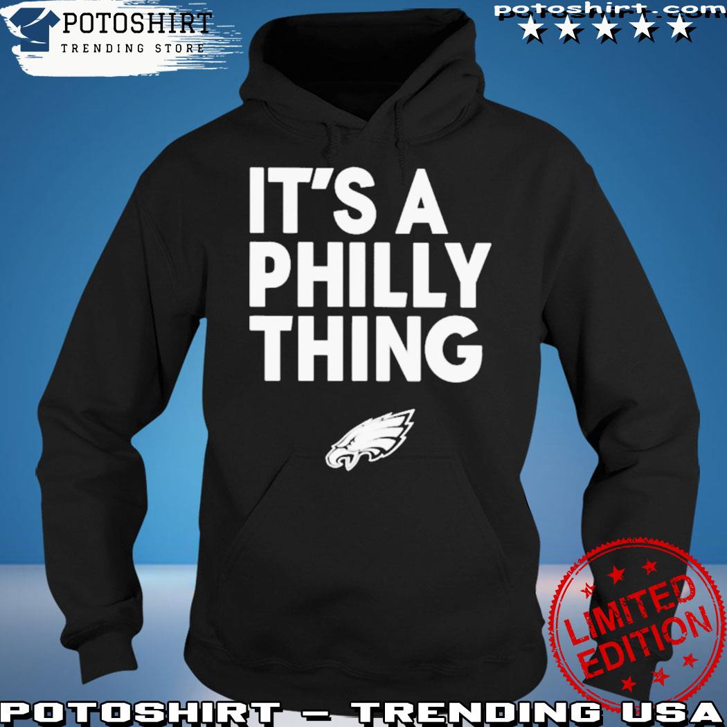 Its A Philly Thing Shirt Philadelphia eagles conference championship 2023 -  Bring Your Ideas, Thoughts And Imaginations Into Reality Today