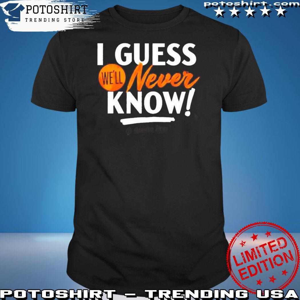 Official you wanted houston you got houston astros 2022 shirt