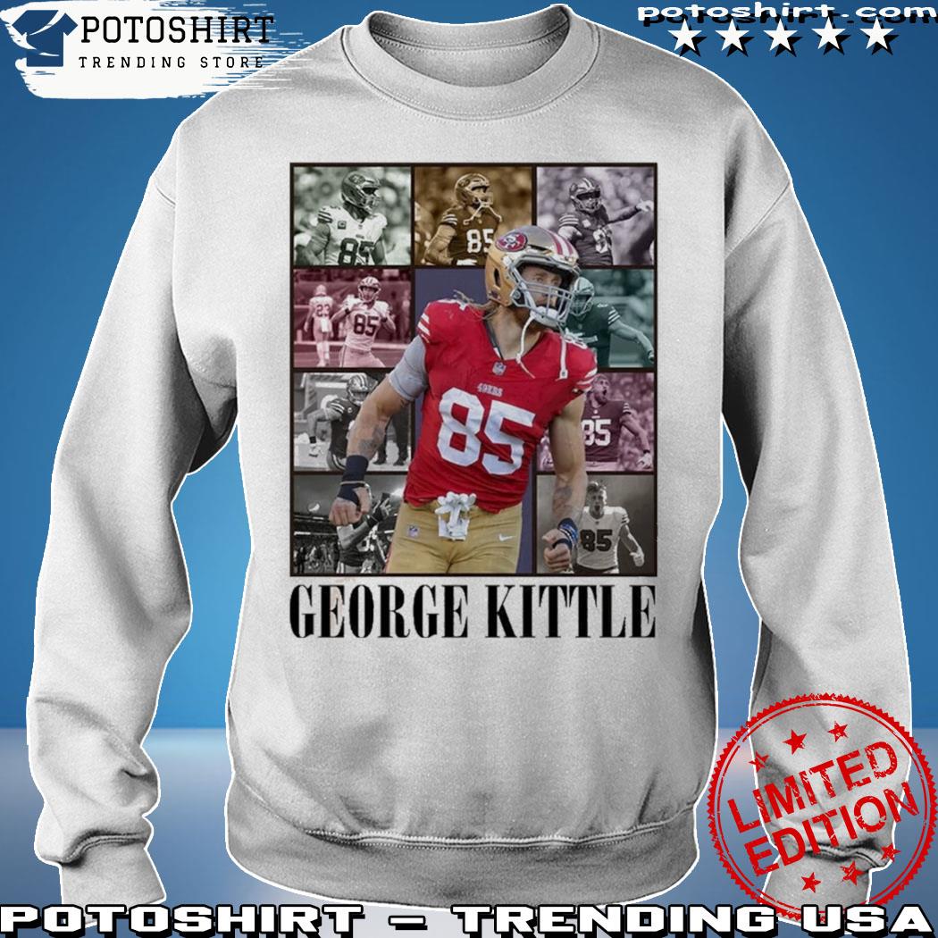 Best George Kittle 85 San Francisco 49ers Football t-shirt, hoodie,  sweater, long sleeve and tank top