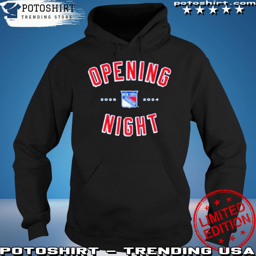 Opening Night 2023 2024 New York Rangers Shirt, hoodie, sweater and long  sleeve