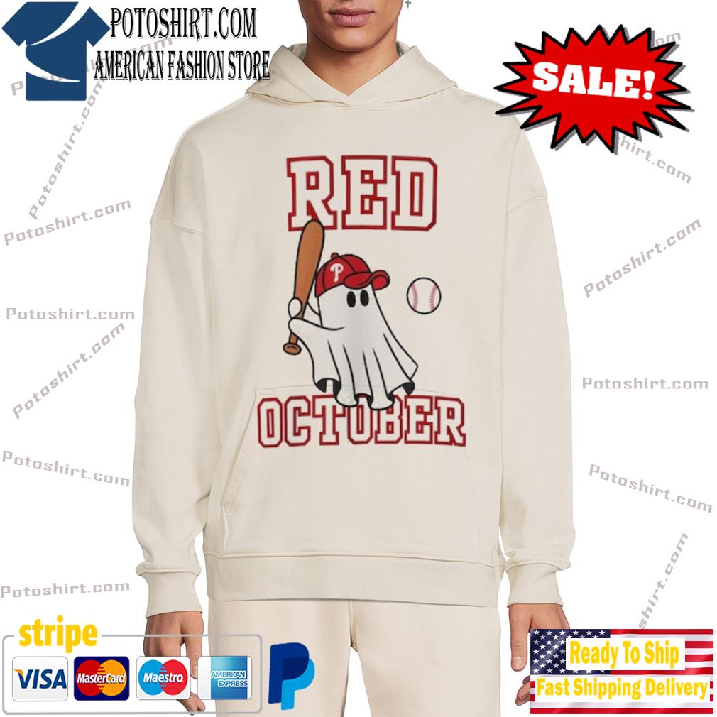 Red Phillies Sweatshirt Tshirt Hoodie Red October Phillies Shirt  Philadelphia Phillies Red October 2023 Playoffs Shirts Phillie Phanatic  Ghost Halloween Costumes NEW, hoodie, sweater, long sleeve and tank top