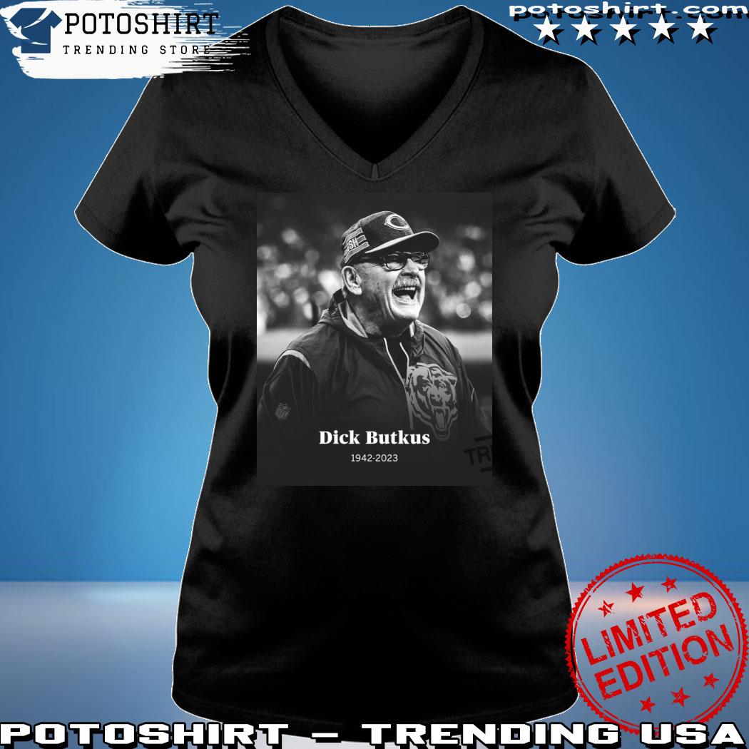 Rip Dick Butkus 1942 2023 Chicago Bears Shirt