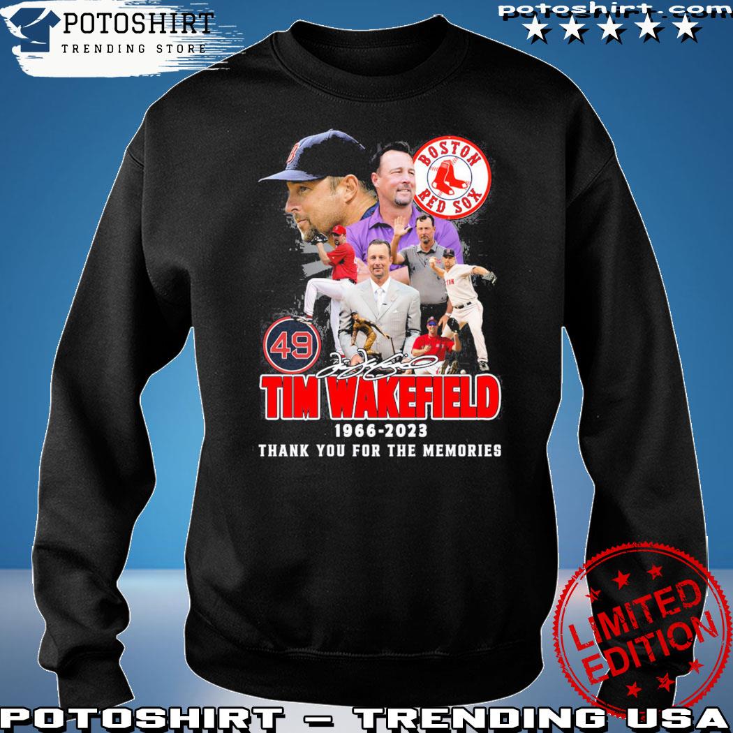 Tim Wakefield 49 Boston Red Sox 1966 2023 Memories T-Shirt, hoodie,  longsleeve, sweatshirt, v-neck tee