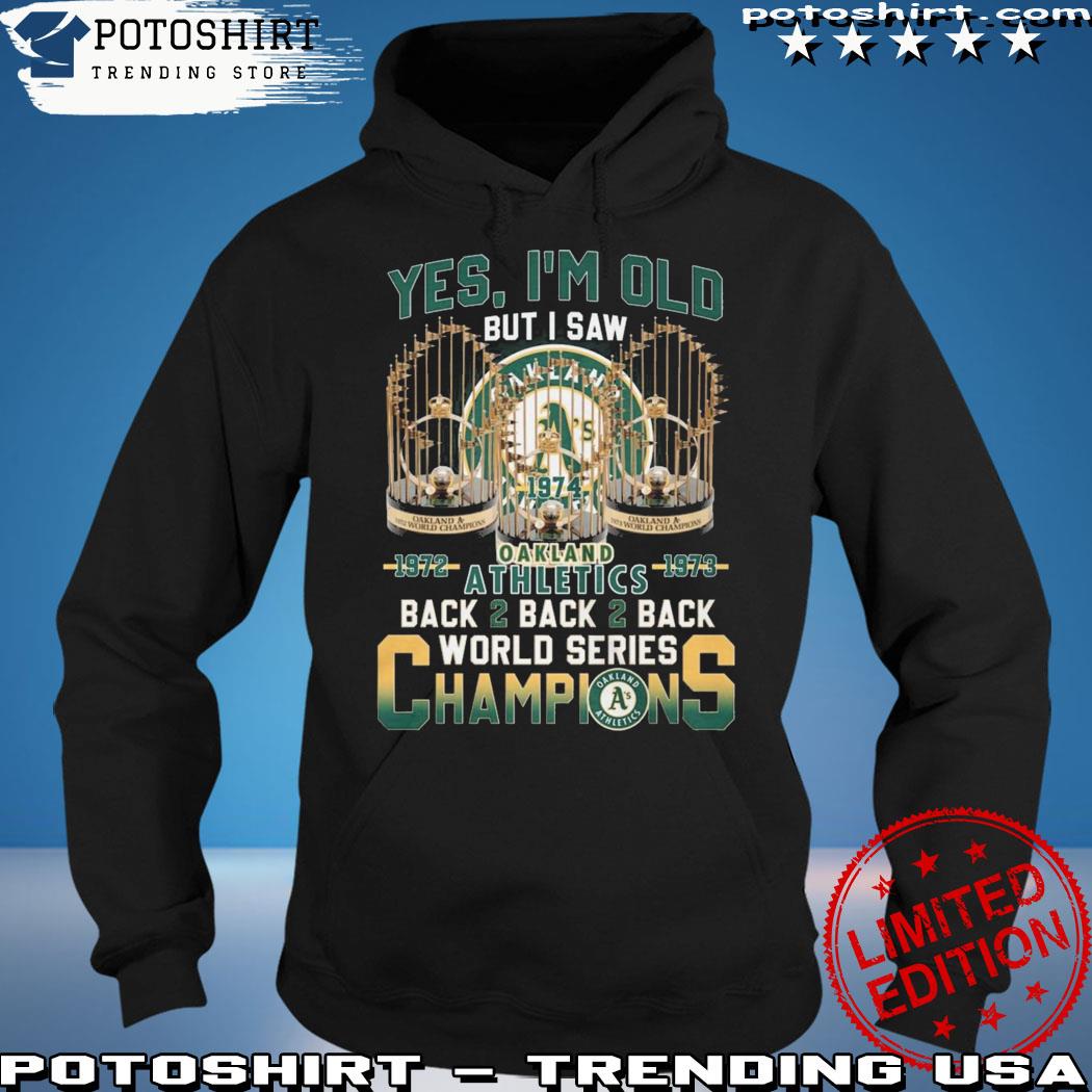 Oakland A's 1973 World Series Champs Shirt, hoodie, sweater, long sleeve  and tank top