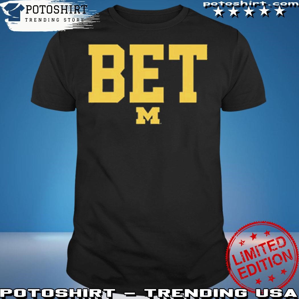 Official Breakingt Michigan Football Bet Shirt