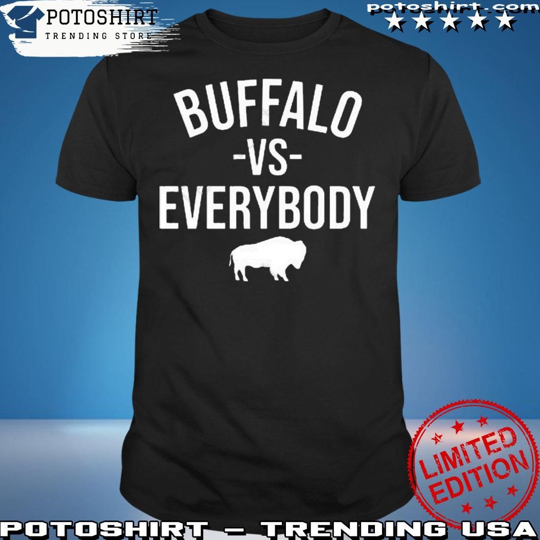Official Buffalo vs everybody shirt