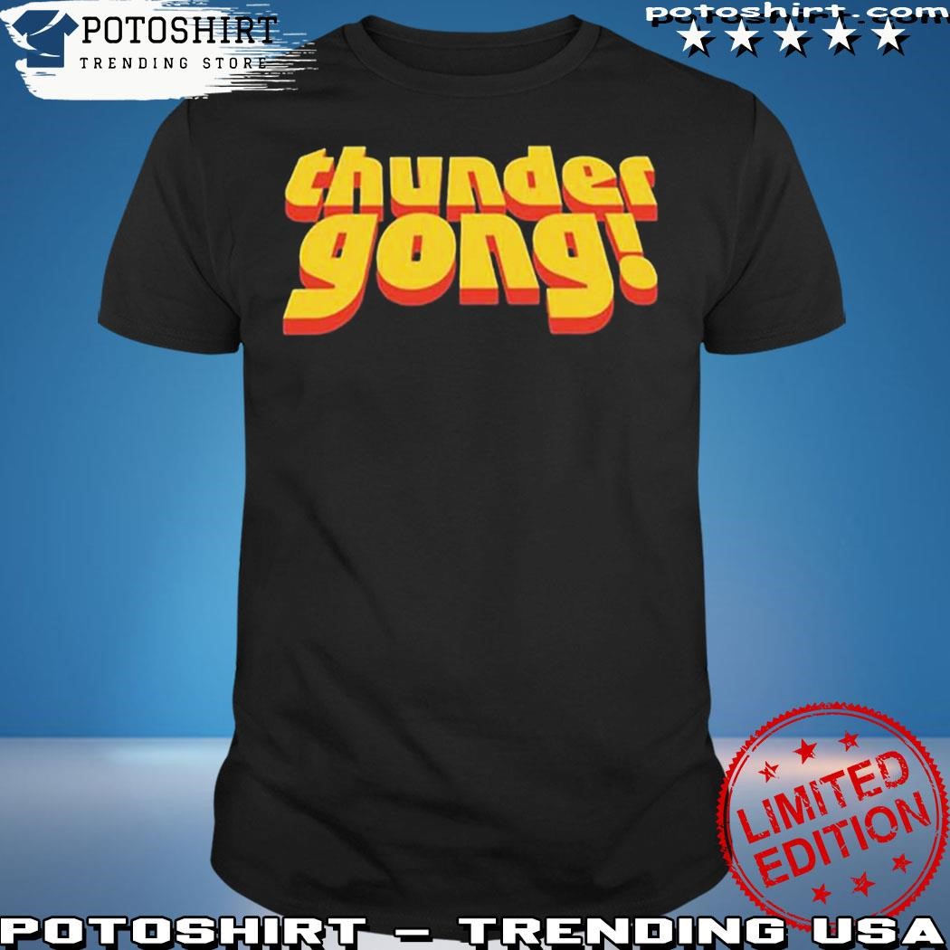 Official Jason Sudeikis Thunder Gong Shirt