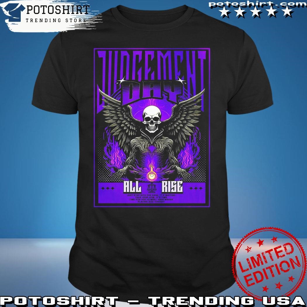 Official Judgement Day All Rise Shirt
