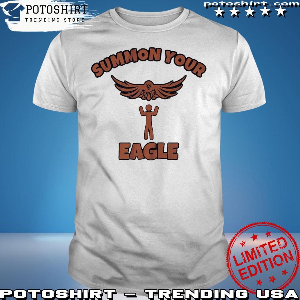 Official Summon Your Eagle shirt