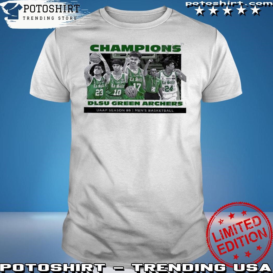 Congrats DLSU Green Archers UAAP Season 86 Champions 2023 T-Shirt ...