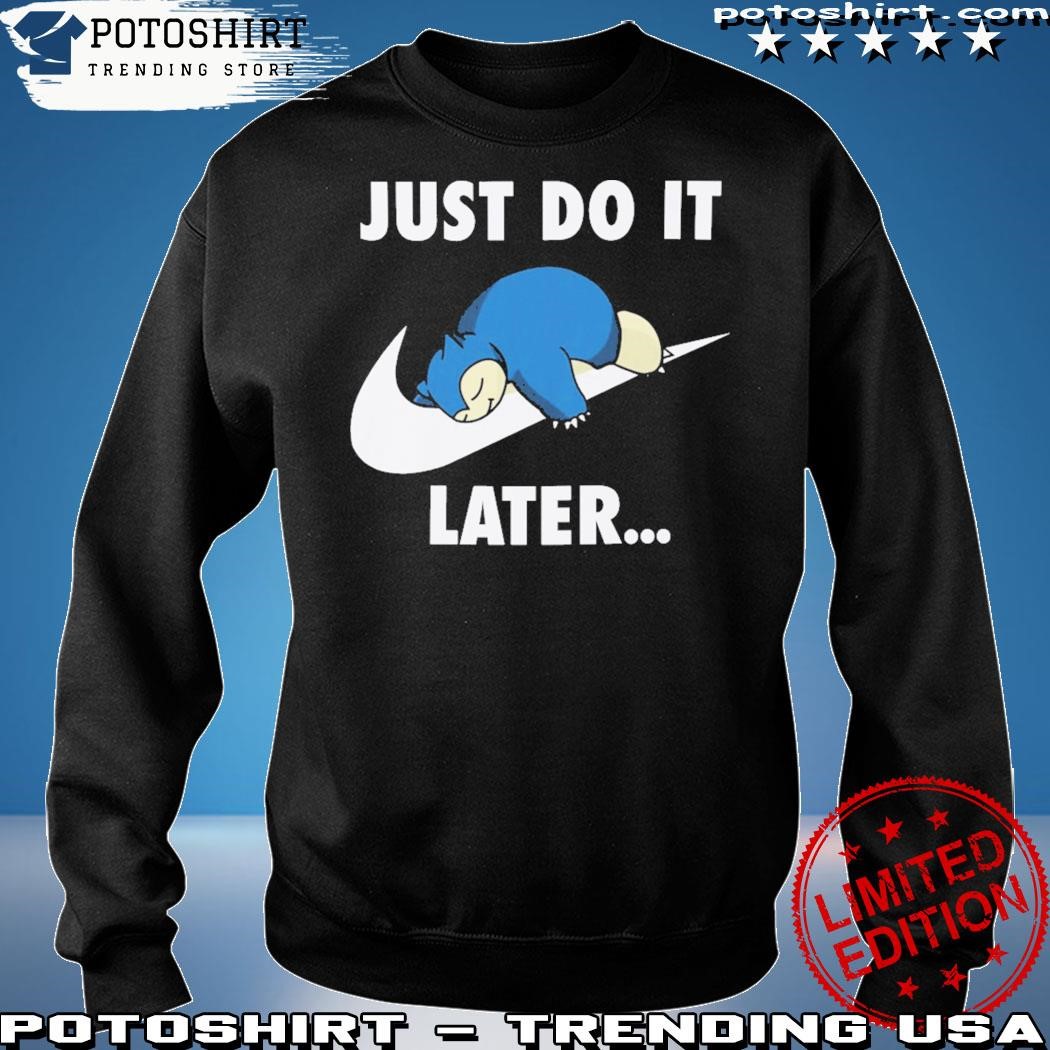 Just do it on sale snorlax