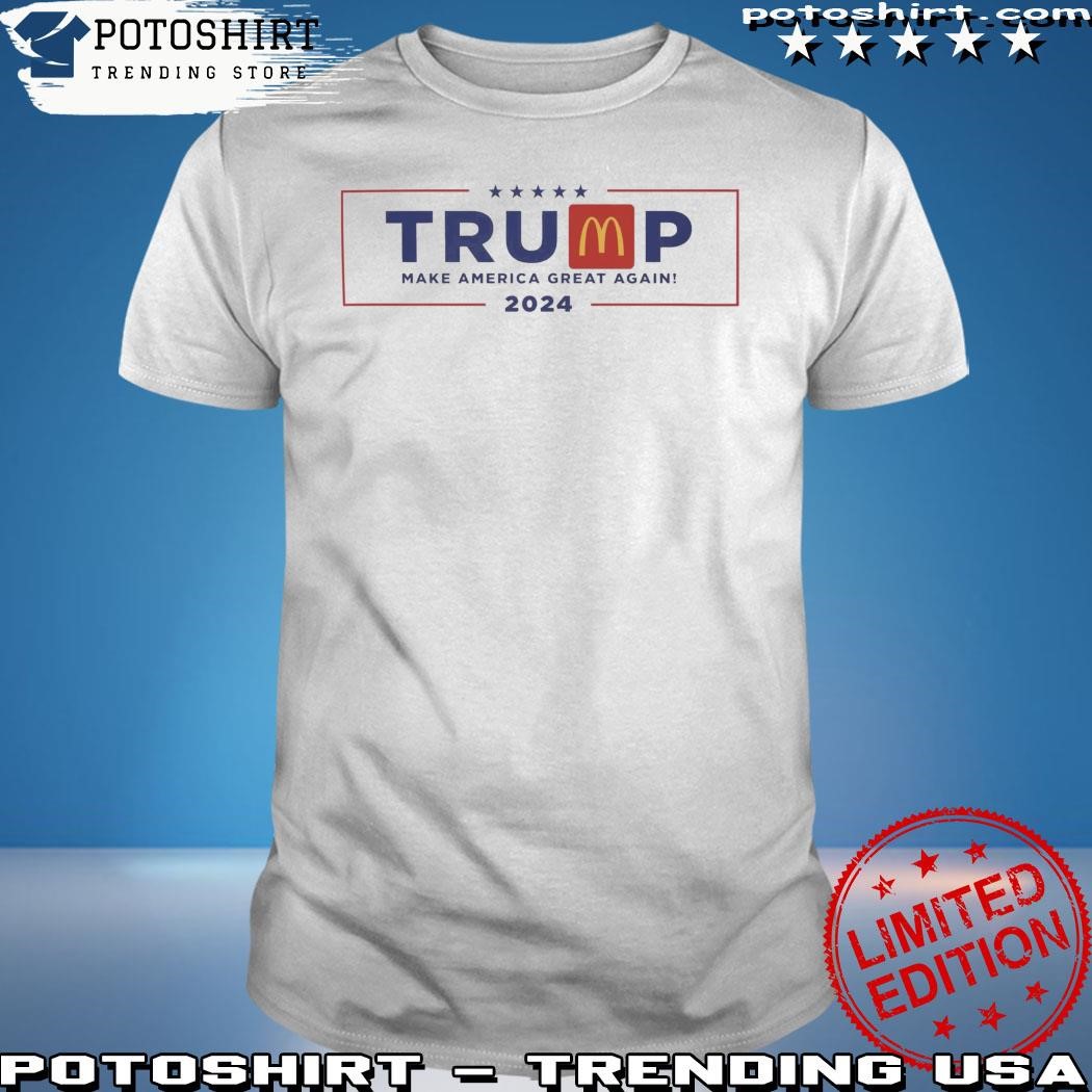 Official Trump McDonald's Shirt - Trump 2024 MagaDonald's Tee